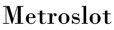 Metroslot